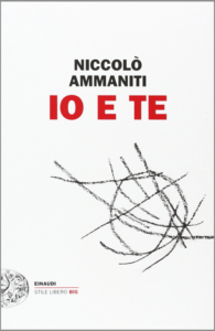 Copertina del romanzo Io e te